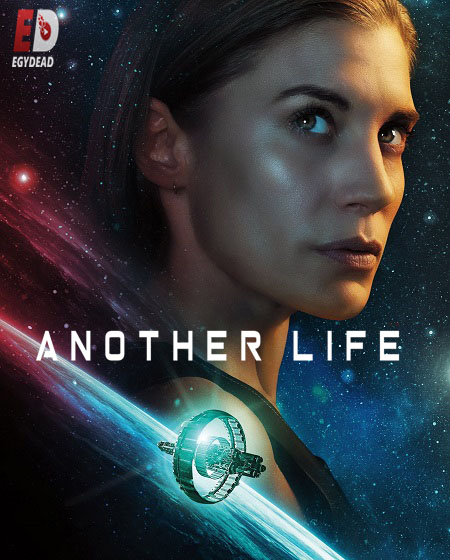 مسلسل Another Life الموسم الثاني الحلقة 1 مترجمة