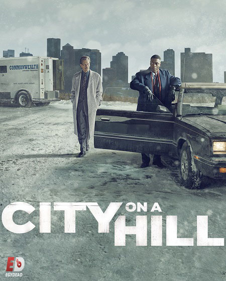 مسلسل City on a Hill الموسم الثاني الحلقة 3 مترجمة