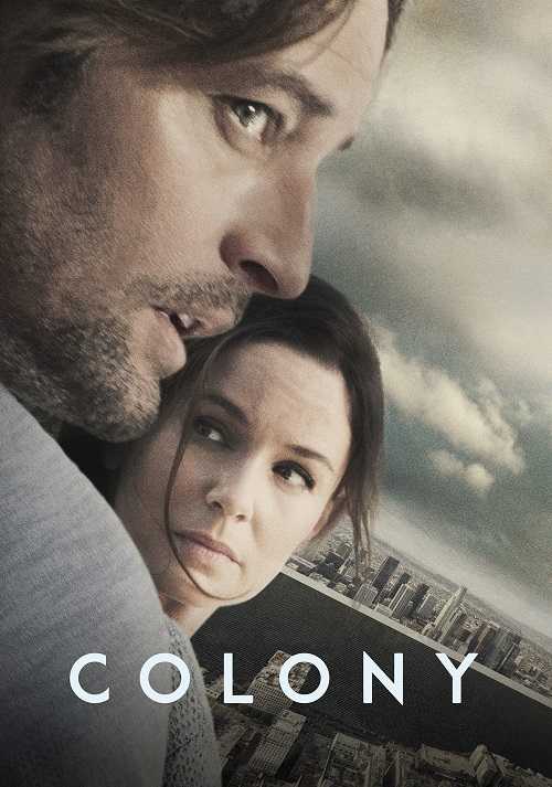 مسلسل Colony الموسم الثالث الحلقة 7