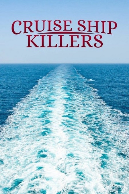 مسلسل Cruise Ship Killers الموسم الاول الحلقة 13 مترجمة