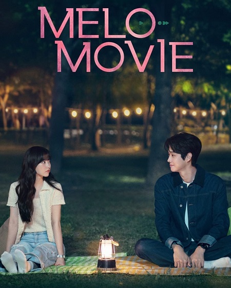 مسلسل حب في عالم الافلام Melo Movie الحلقة 2 مترجمة