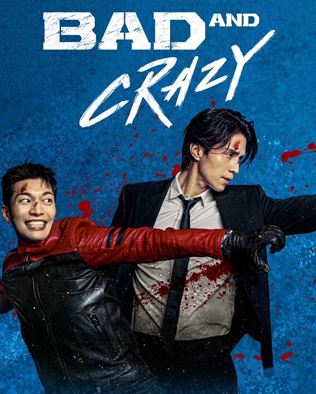مسلسل سيئ ومجنون Bad and Crazy الحلقة 5 مترجمة