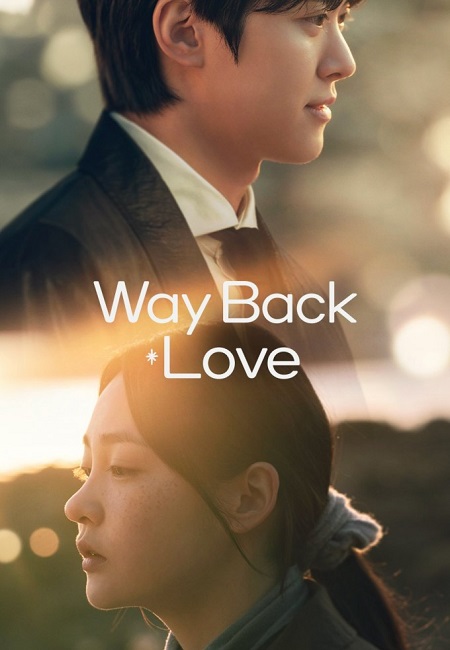 مسلسل عودة الحب Way Back Love الحلقة 3 مترجمة