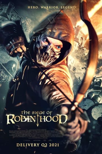 The Siege of Robin Hood ( 2022 )
