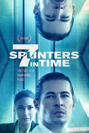 7Splinters in Time ( 2018 )