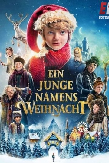 A Boy Called Christmas ( 2021 )