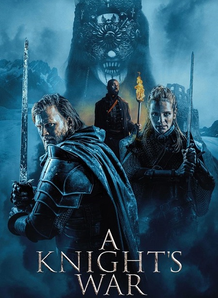 مشاهدة فيلم A Knight’s War 2025 مترجم