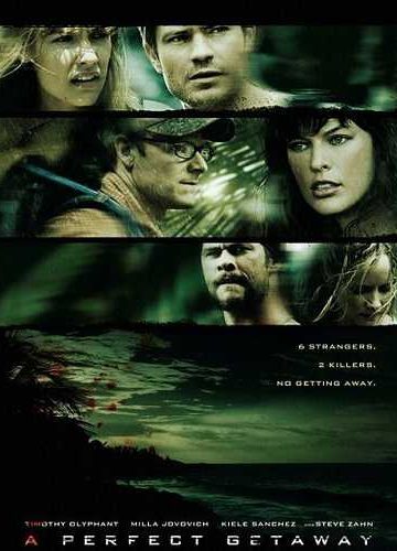 A Perfect Getaway ( 2009 )