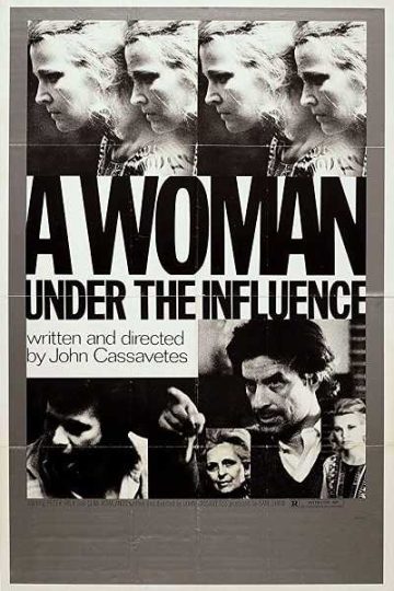 A Woman Under the Influence ( 1974 )