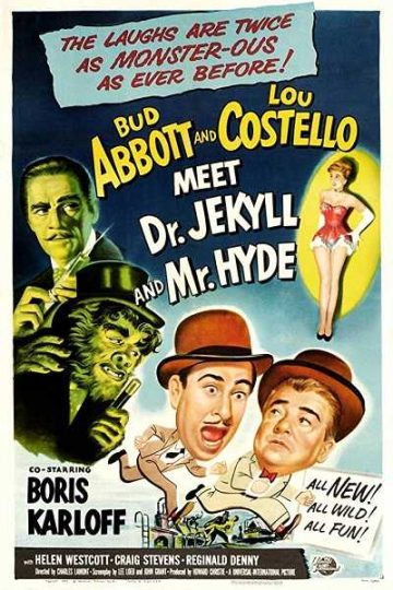 Abbott and Costello Meet Dr. Jekyll and Mr. Hyde ( 1953 )