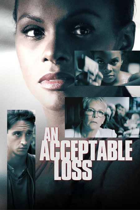 مشاهدة فيلم Acceptable Loss 2018 مترجم