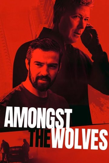Amongst the Wolves ( 2024 )