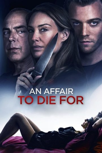 An Affair to Die For ( 2019 )