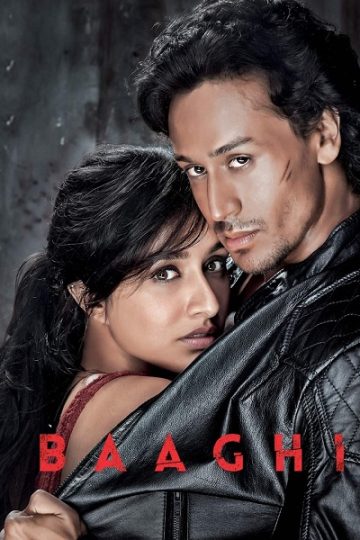 Baaghi ( 2016 )
