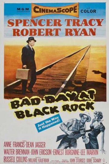Bad Day at Black Rock ( 1955 )