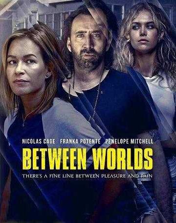 Between Worlds ( 2018 )