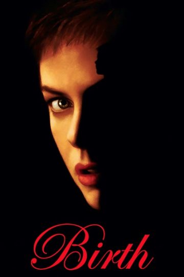 Birth ( 2004 )
