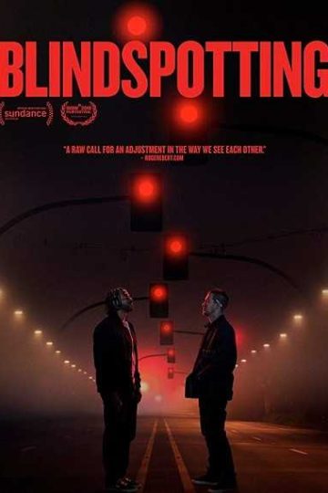 Blindspotting ( 2018 )