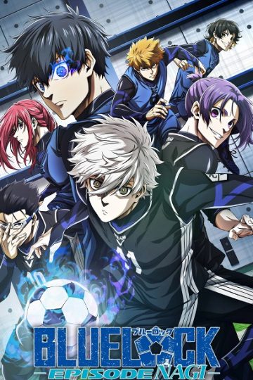 Blue Lock Episode Nagi ( 2024 )
