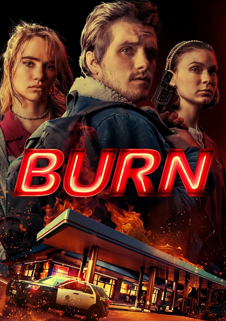 مشاهدة فيلم Burn 2019 مترجم