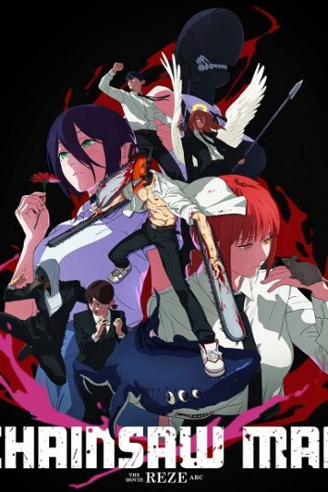 Chainsaw Man Reze Arc ( 2025 )