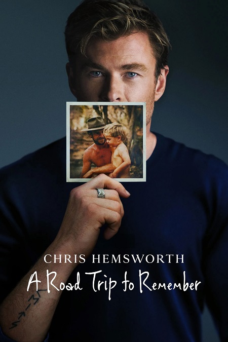 مشاهدة فيلم Chris Hemsworth A Road Trip to Remember 2025 مترجم
