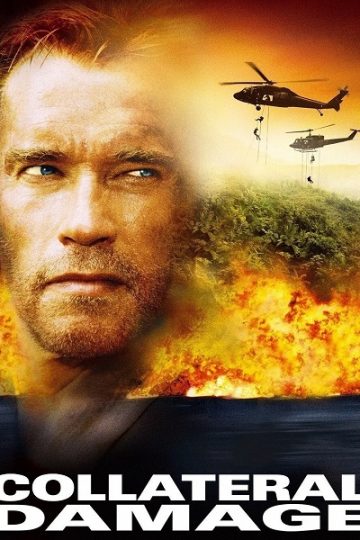 Collateral Damage ( 2002 )
