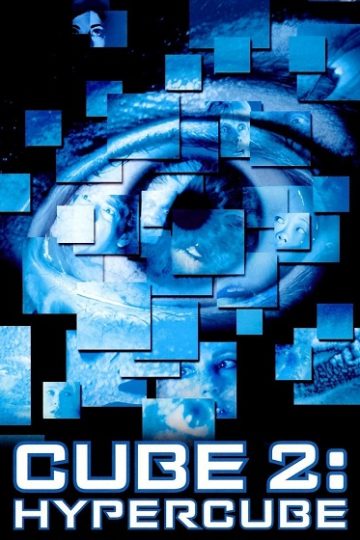 Cube 2 Hypercube ( 2002 )