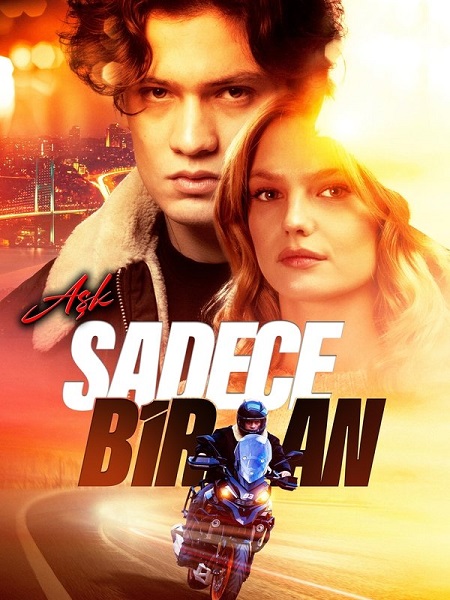 مشاهدة فيلم الحب مجرد لحظة Ask Sadece Bir An 2025 مترجم