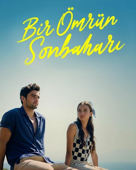 مشاهدة فيلم خريف العمر Bir Omrun Sonbahari 2025 مترجم