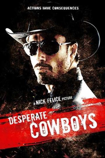 Desperate Cowboys ( 2018 )