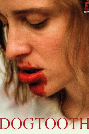 Dogtooth ( 2009 )
