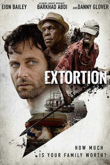 Extortion ( 2017 )