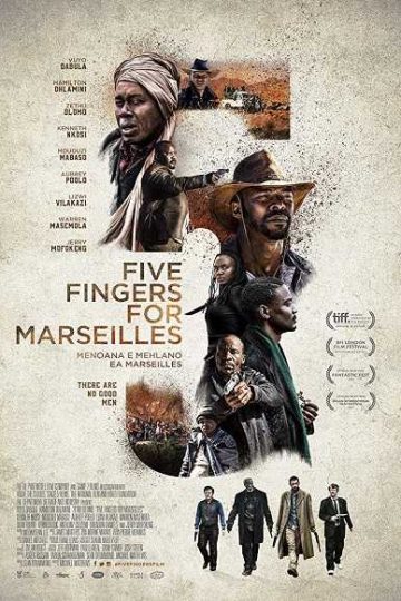 Five Fingers for Marseilles ( 2017 )