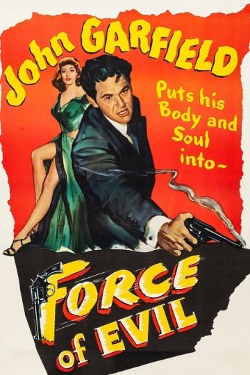 Force of Evil ( 1948 )