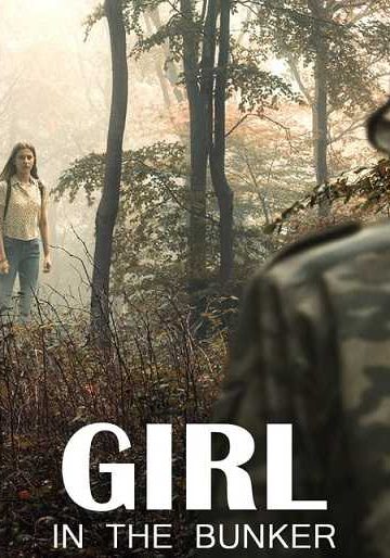 Girl in the Bunker ( 2018 )