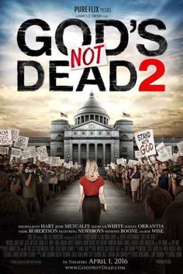 God’s Not Dead 2 ( 2016 )