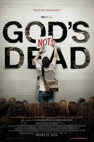 God’s Not Dead ( 2014 )