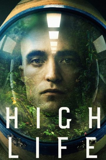 High Life ( 2018 )