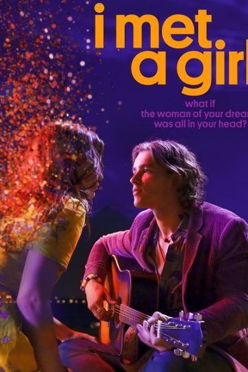 I Met a Girl ( 2020 )