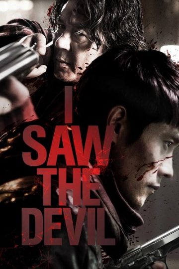 I Saw the Devil ( 2010 )