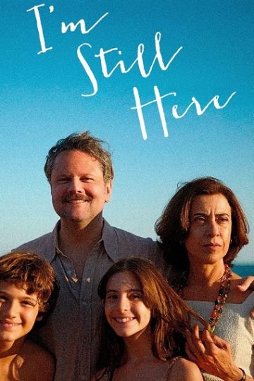 I’m Still Here ( 2024 )