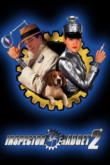 Inspector Gadget 2 ( 2003 )