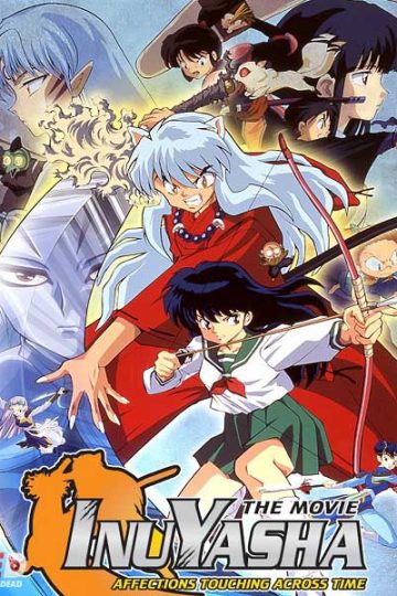 InuYasha Movie 1 ( 2001 )