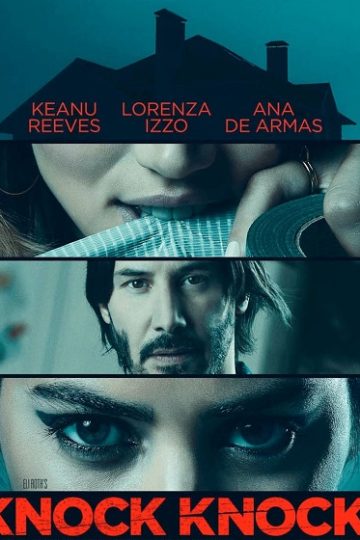 Knock Knock ( 2015 )