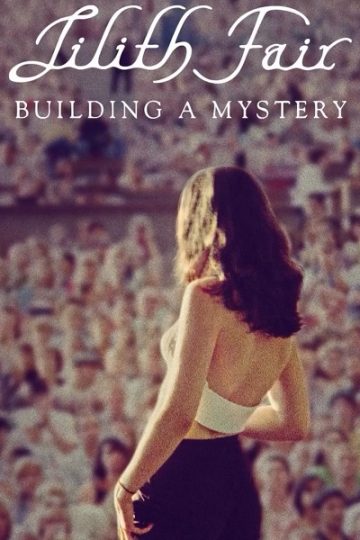 Lilith Fair Building a Mystery ( 2025 )