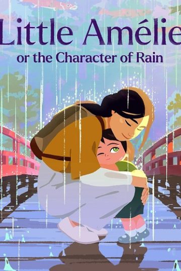 Little Amelie or the Character of Rain ( 2025 )