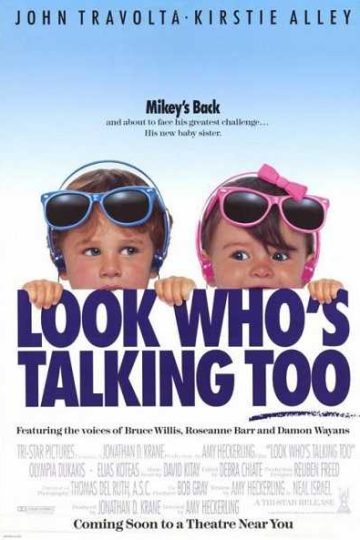 Look Who’s Talking Too ( 1990 )