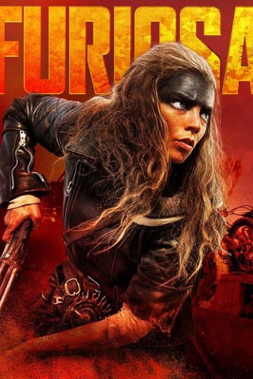 Mad Max Furiosa ( 2024 )