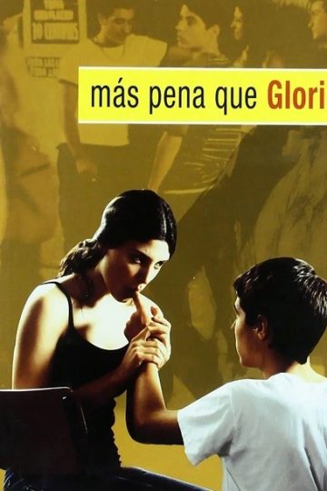 Mas Pena Que Gloria ( 2001 )